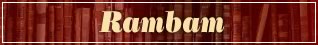 Mishneh Torah - Rambam